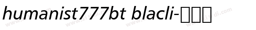 humanist777bt blacli字体转换